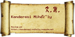 Kenderesi Mihály névjegykártya