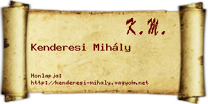 Kenderesi Mihály névjegykártya